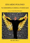 Las matem�ticas, la m�sica y el m�sico (yo)