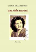 Una vida azarosa
