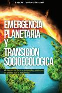Emergencia planetaria y transici�n socioecol�gica
