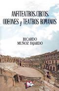 Anfiteatros, circos, odeones y teatros romanos
