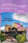 El deconstructivismo en la arquitectura de Espa�a