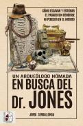 Un arque�logo n�mada en busca del Dr. Jones