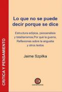Lo que no se puede decir porque se dice