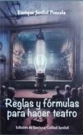 Reglas y f�rmulas para hacer teatro