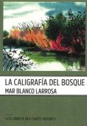 La caligraf�a del bosque
