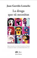 La droga que t� necesitas