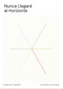 Nunca llegar� al horizonte
