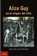 Alice Guy en el origen del cine