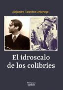 El idroscalo de los colibr�es