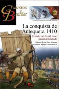La conquista de Antequera 1410