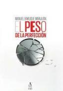 El peso de la perfecci�n