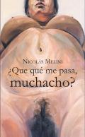 �Que qu� me pasa, muchacho?