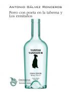 Perro con poeta en la taberna ; Los ermita�os