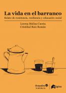 La vida en el barranco