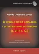 El sistema pol�tico cartagin�s y sus instituciones de gobierno (s. VI-II a. C.)