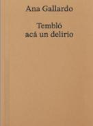 Tembl� ac� un delirio