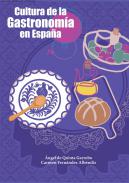 Cultura de la gastronom�a en Espa�a