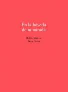 En la b�veda de tu mirada