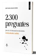 2.300 preguntes per a tu i la teva acci� en els �mbits social, educatiu i art�stic