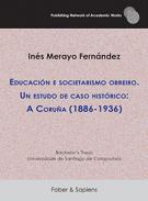 Educaci�n e societarismo obreiro