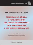Identidad de g�nero y fragmentaci�n del sujeto del feminismo