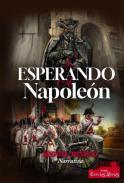 Esperando a Napole�n