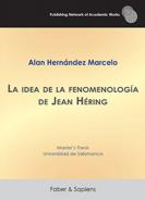 La idea de la fenomenolog�a de Jean H�ring