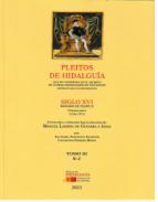 Pleitos de hidalgu�a que se conservan en el archivo de la Real Canciller�a de Valladolid (extracto de sus expedientes), Siglo XVI, reinado de Felipe II, primera parte 1556-1573, 3