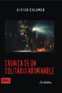 Cr�nica de un solitario abominable