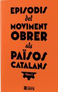 Episodis del moviment obrer als Pa�sos Catalans, 3