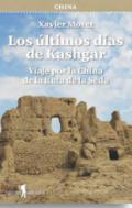 Los �ltimos d�as de Kashgar