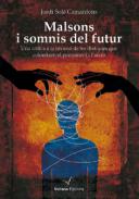 Malsons i somnis del futur