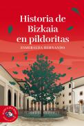 Historia de Bizkaia en pildoritas