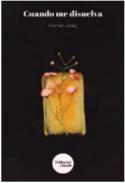 Cuando me disuelva