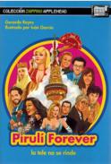 Pirul� Forever
