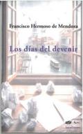 Los d�as del devenir