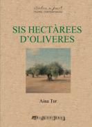 Sis hect�rees d'oliveres