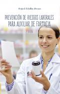 Prevenci�n de riesgos laborales para auxiliar de farmacia