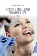 Prevenci�n de riesgos laborales para el higienista dental
