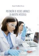 Prevenci�n de riesgos laborales en anatom�a patol�gica