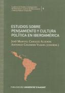Estudios sobre pensamiento y cultura pol�tica en Iberoam�rica