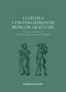 La crian�a y virtuosa dotrina de Pedro de Gracia Dei