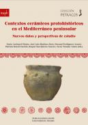 Contextos cer�micos protohist�ricos en el Mediterr�neo peninsular