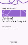 L'endem� de totes les fosques