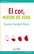 El cor, motor de vida