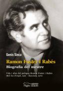 Ramon Fuster i Rab�s, biografia del mestre
