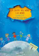 La ciutat dels nens i les nenes