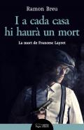 I a cada casa hi haur� un mort