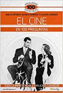 El cine en 100 preguntas