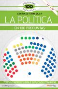 La pol�tica en 100 preguntas
